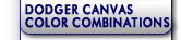 Dodger Canvas Color Combinations